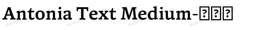 Antonia Text Medium字体转换